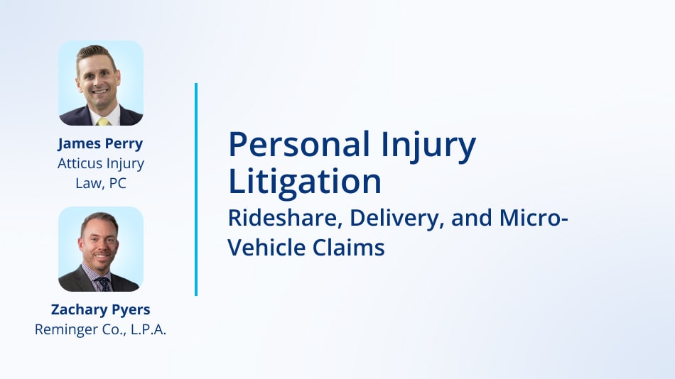 Personal Injury Litigation: Rideshare, Delivery, and Micro-Vehicle ...