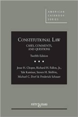 Constitutional Law, Cases and Materials (University Casebooks)