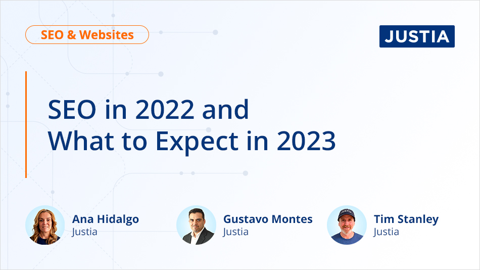 Law Firm SEO: 2022 in Review & What to Expect in 2023