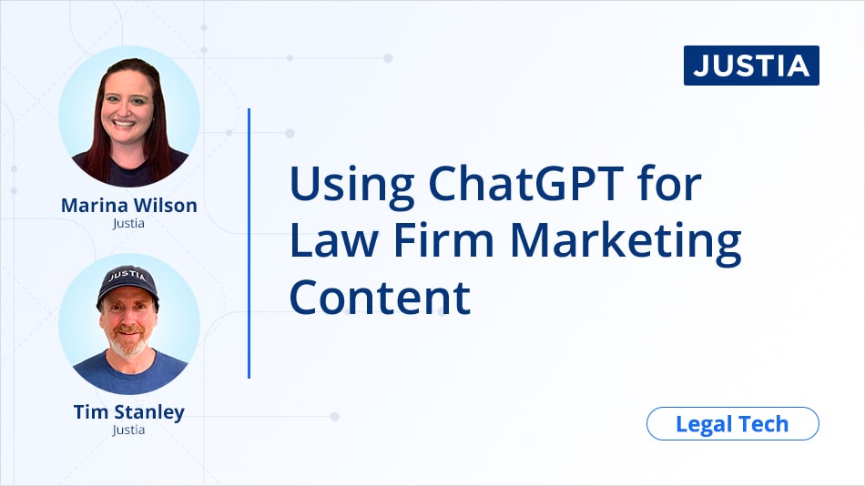 Using ChatGPT for Law Firm Marketing Content