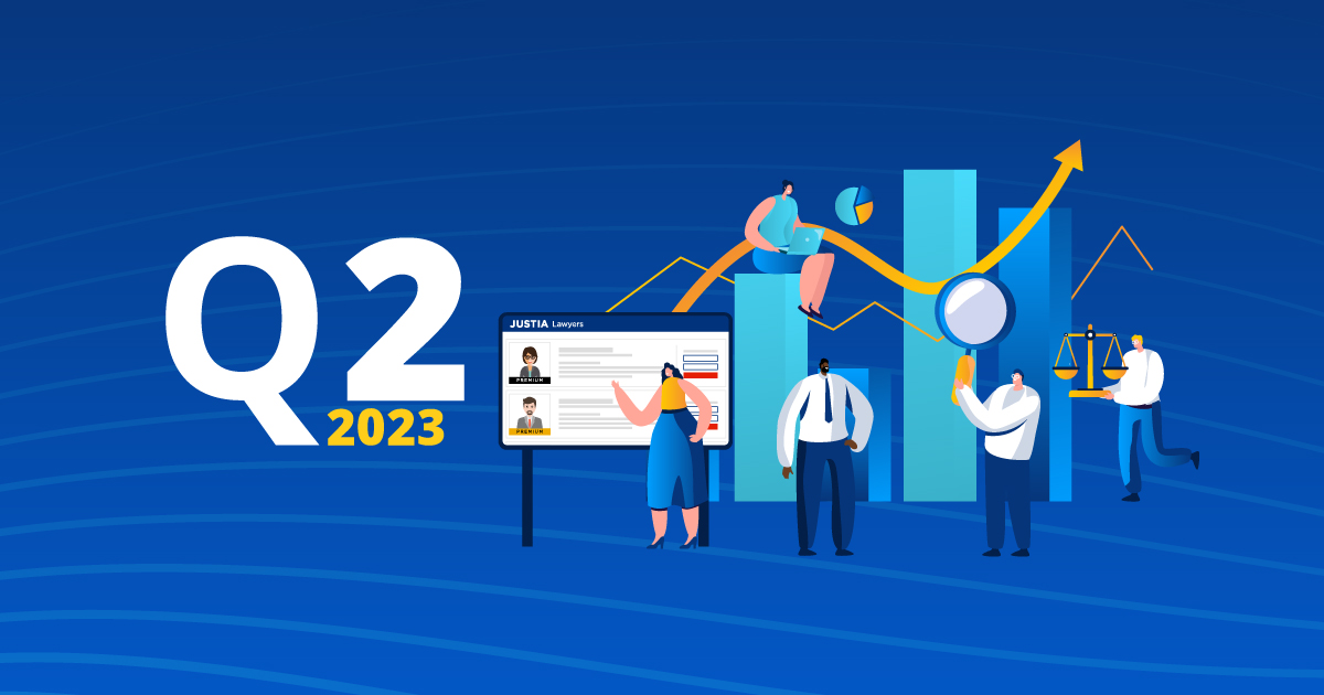 Justia Lawyer Directory by the Numbers: Second Quarter 2023