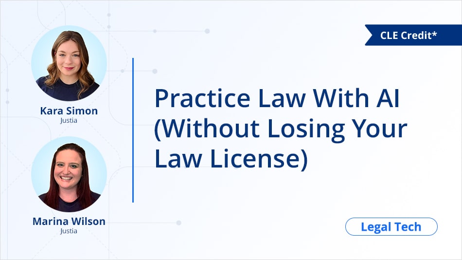 Practice Law With AI (Without Losing Your Law License)