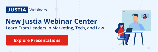 Browse upcoming and on-demand Justia Webinars