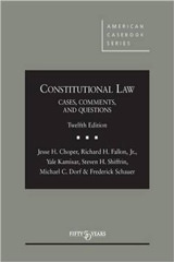 Constitutional Law, Cases and Materials (University Casebooks)
