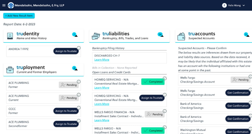 Use Trustate to discover client/estate assets and liabilities at the click of a button.