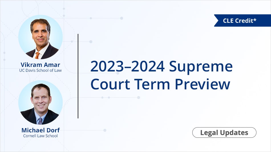 2023-2024 Supreme Court Term Preview
