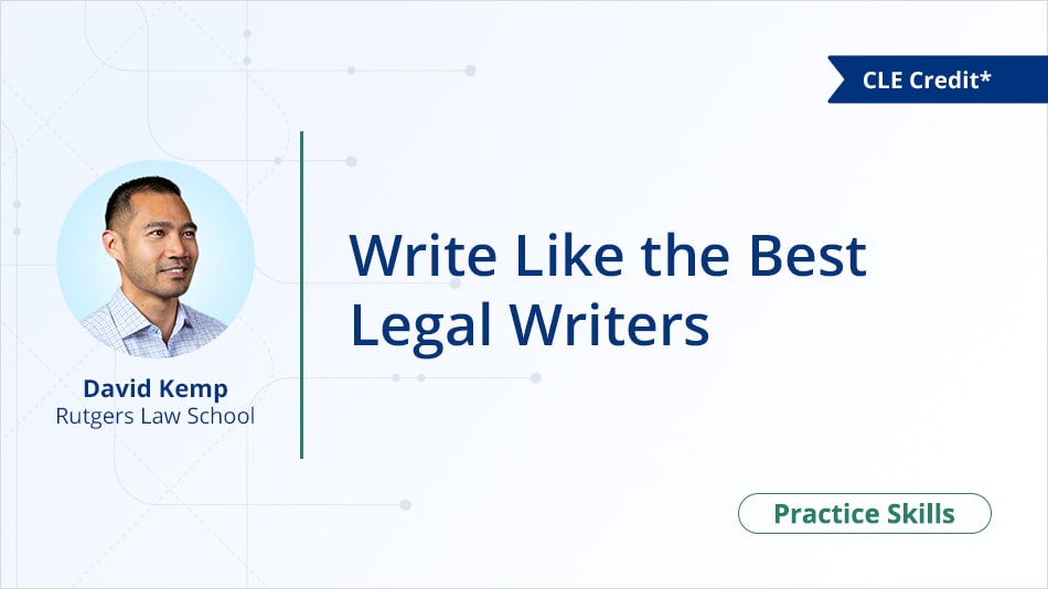 Write Like the Best Legal Writers
