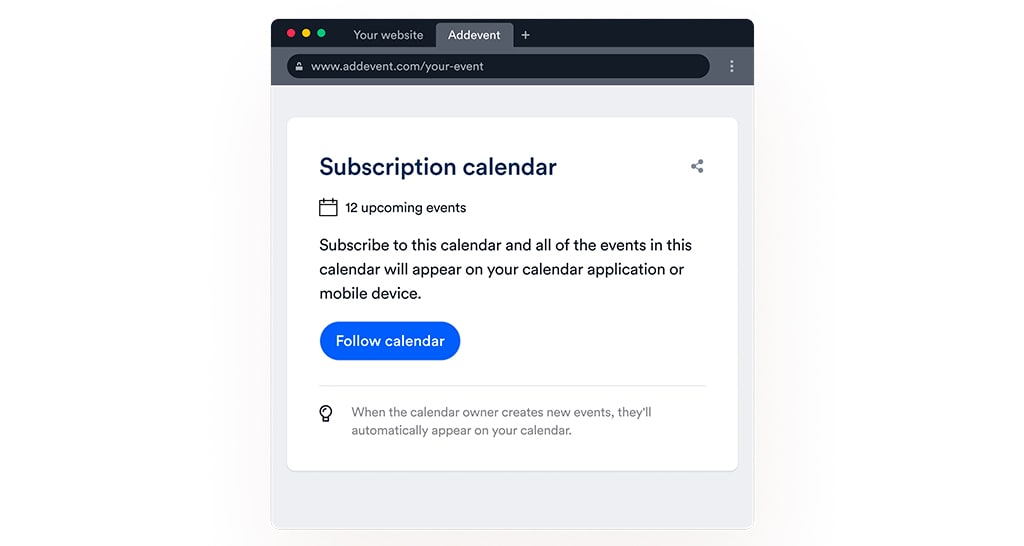 Use subscription calendars to allow your customers to save your calendar of events