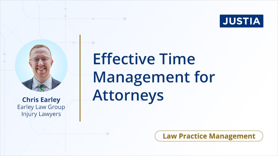 Effective Time Management for Attorneys