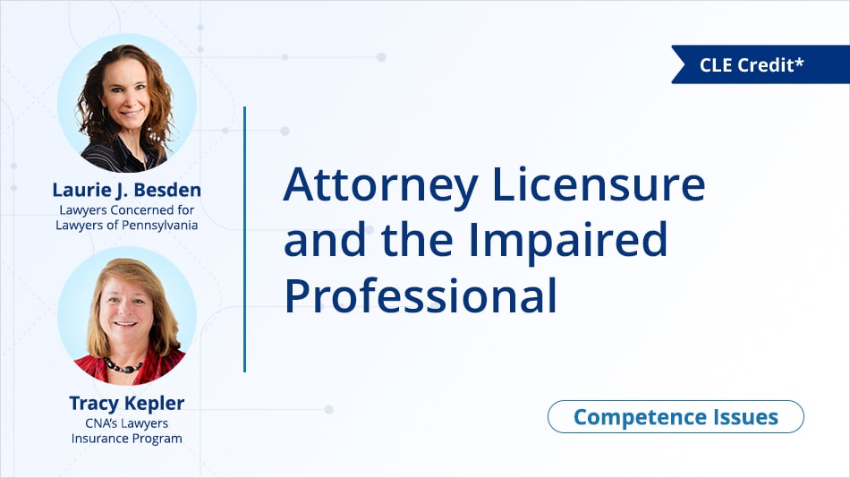Attorney Licensure and the Impaired Professional