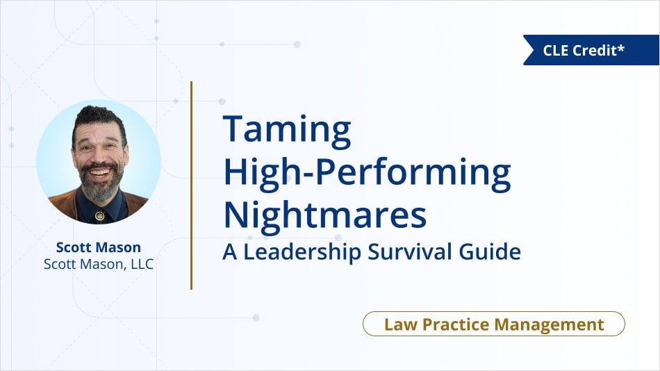 Taming High-Performing Nightmares: A Leadership Survival Guide