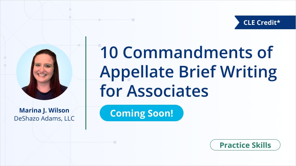 10 Commandments of Appellate Brief Writing for Associates