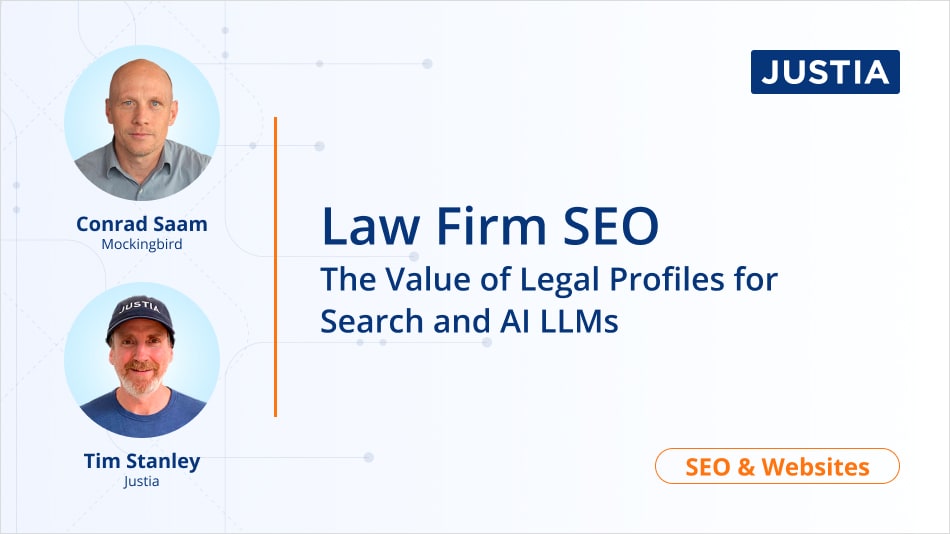 Law Firm SEO: The Value of Legal Profiles for Search and AI LLMs