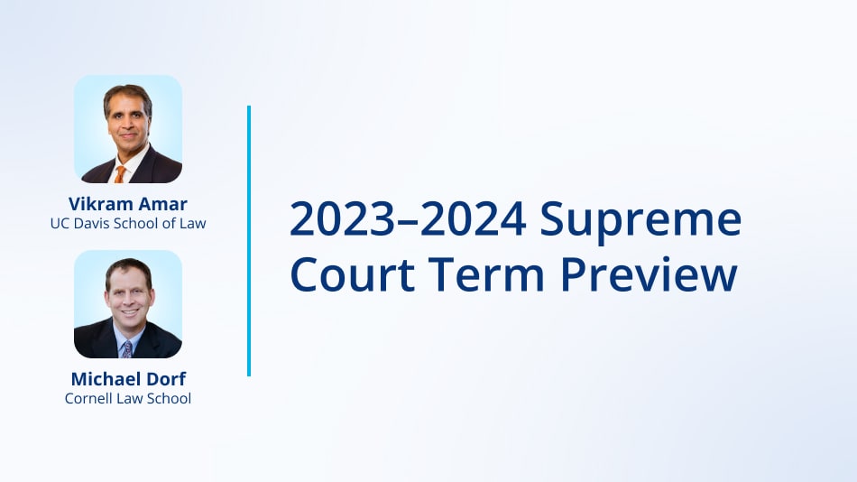 2023-2024 Supreme Court Term Preview