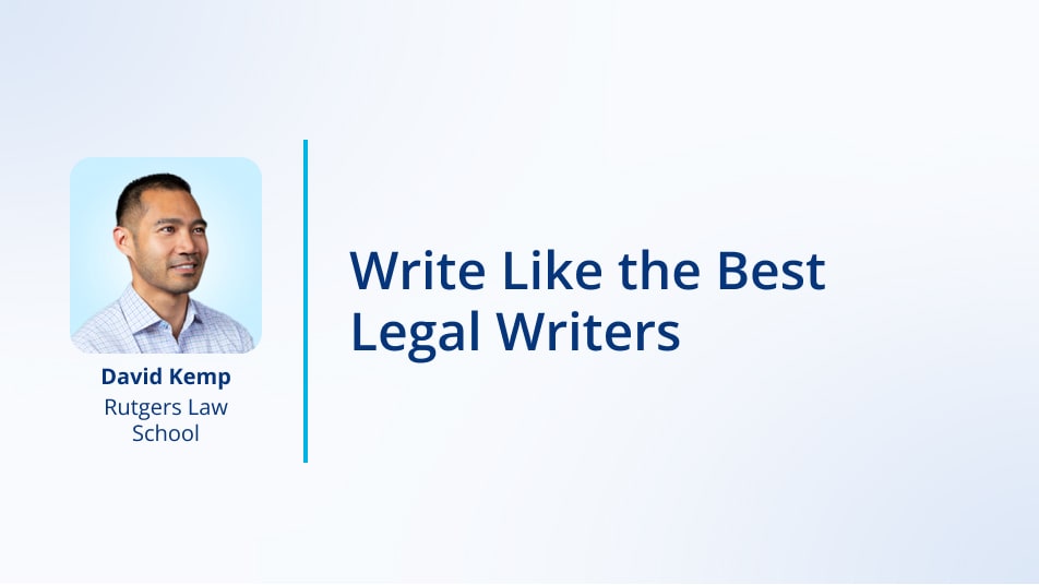 Write Like the Best Legal Writers