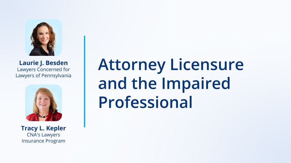 Attorney Licensure and the Impaired Professional