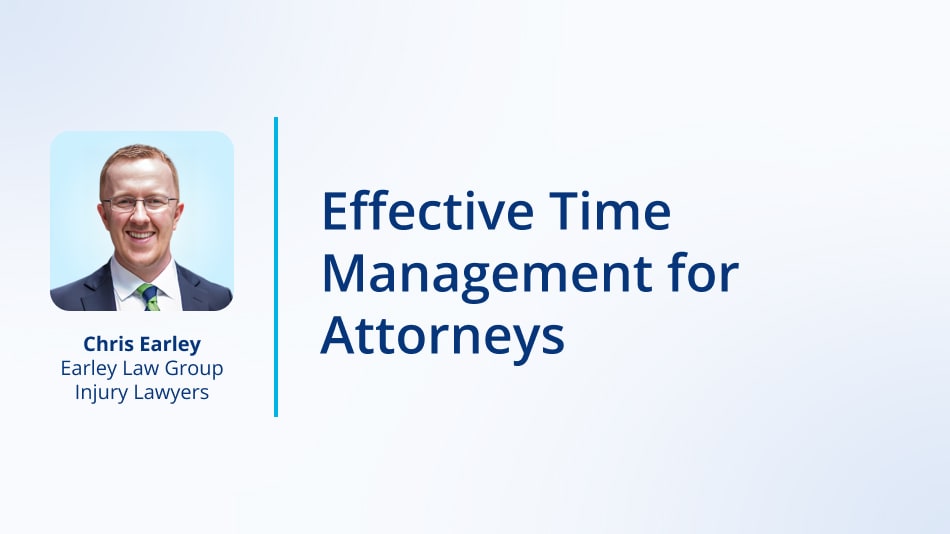 Effective Time Management for Attorneys
