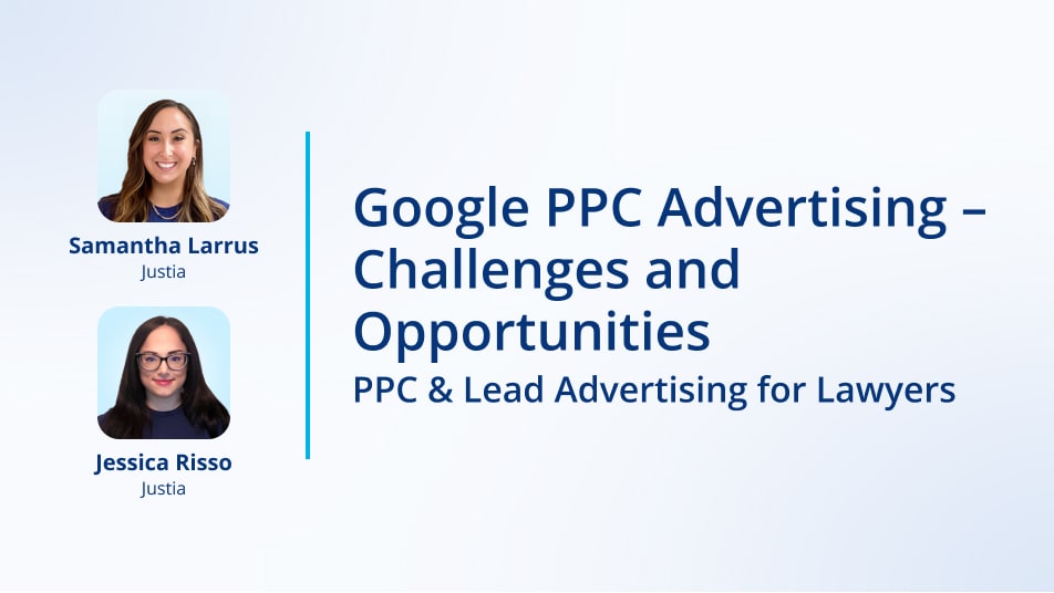 PPC Advertising in the Legal Industry: Challenges and Opportunities
