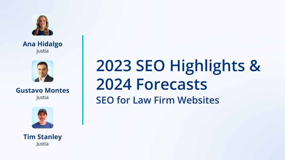 SEO for Lawyers: 2023 Highlights & 2024 Forecasts