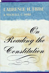On Reading the Constitution On Reading the Constitution