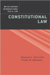 The Oxford Introductions to U.S. Law Constitutional Law The Oxford Introductions to U.S. Law Constitutional Law